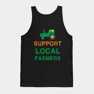 Support Local Farmers Tank Top